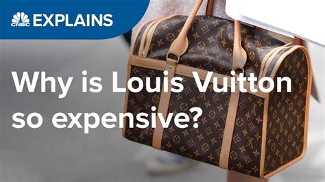 louis vuitton why is it so expensive|what makes louis vuitton special.